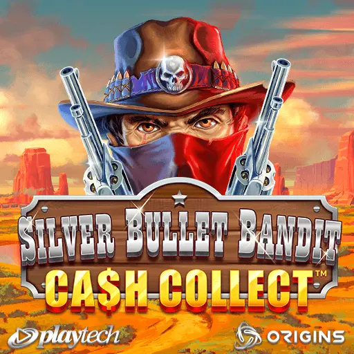 Silver Bullet Bandit: Cash Collect